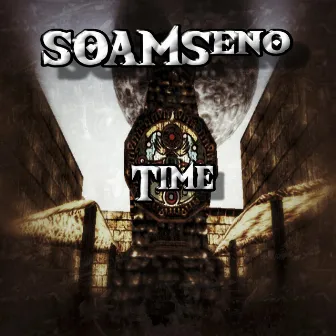 Time by SOAMSeno