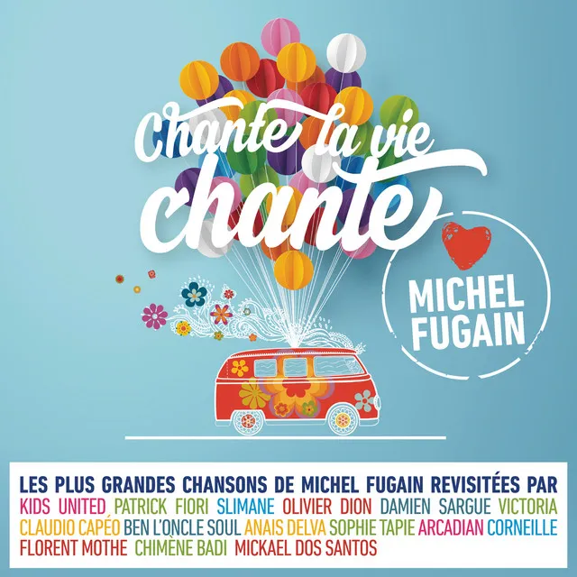 Une belle histoire - Love Michel Fugain