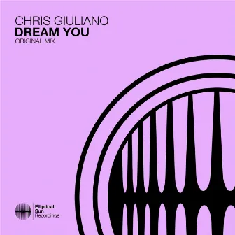 Dream You by Chris Giuliano