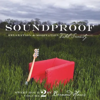 Soundproof by Bernard Harris