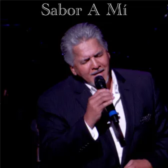 Sabor a Mí by Louie Cruz Beltran