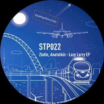 Lazy Larry EP by Zlatin