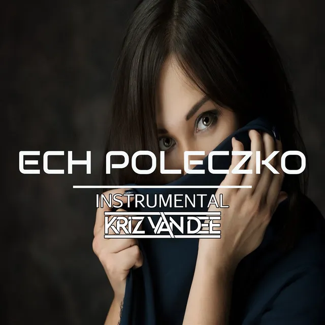 Ech Poleczko - Instrumental