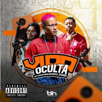 Vida Oculta by Mc Thzão