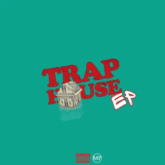 Trap House by Mask'd Up Milli3