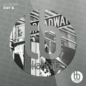 Broadway by Ray B