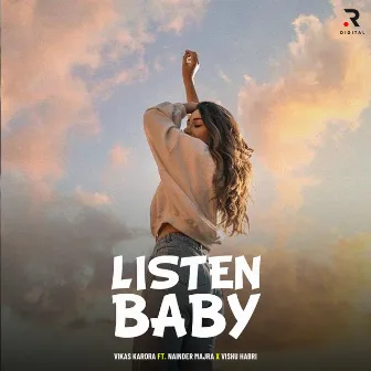 Listen Baby by Nainder Majra