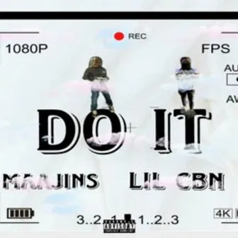 Do It! by LIL CBN