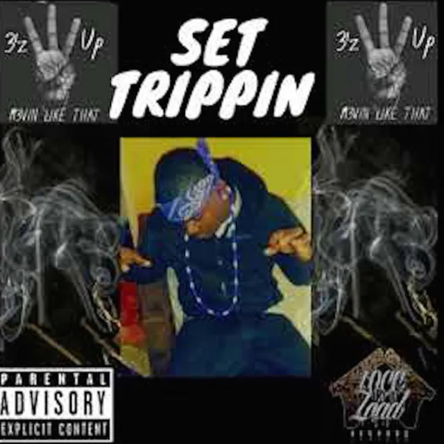 Set Trippin' Freestyle