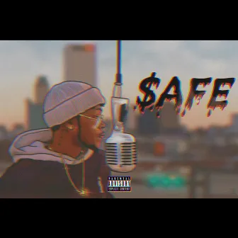 SAFE by Devon $.U.A.V.E.