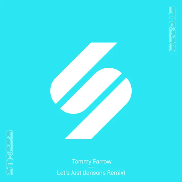 Let's Just (Jansons Remix)