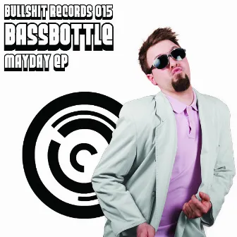 Mayday EP by Bassbottle