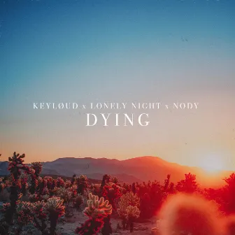 Dying by Nody