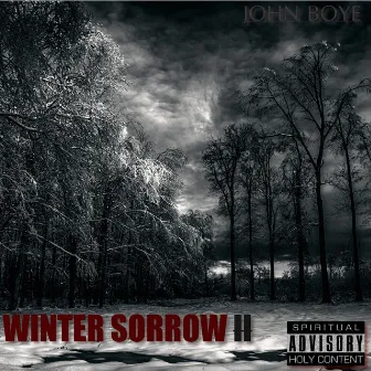 Winter Sorrow 2 by John Boye