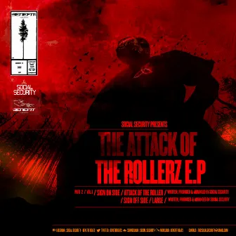 Social Security Presents The Attack of the Rollerz by Social Security