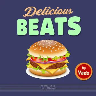 Delicious Beats by Vadz