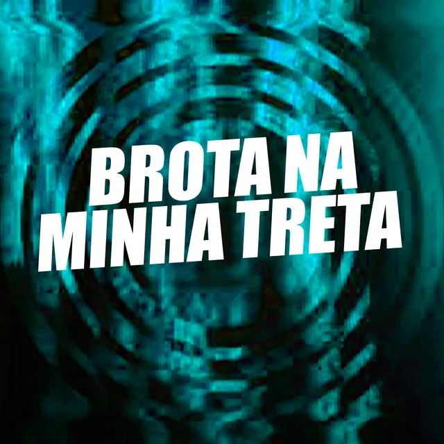 Brota na Minha Treta Beat Bh