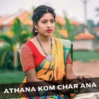 Athana Kom Char Ana by Santali Rusika