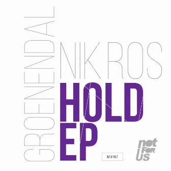 Hold EP by Groenendal