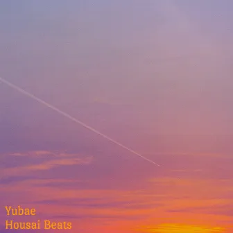 Yubae by 法斎Beats