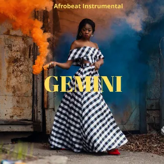 Gemini (Afrobeat Instrumental) by MG Selecta