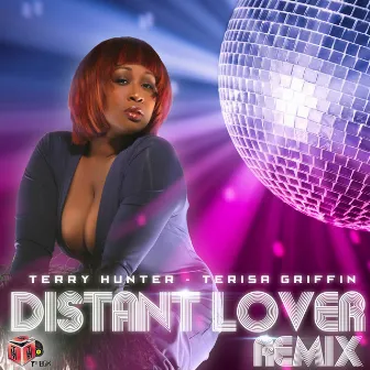 Distant Lover by Terisa Griffin