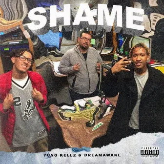 Shame by Yung Kellz