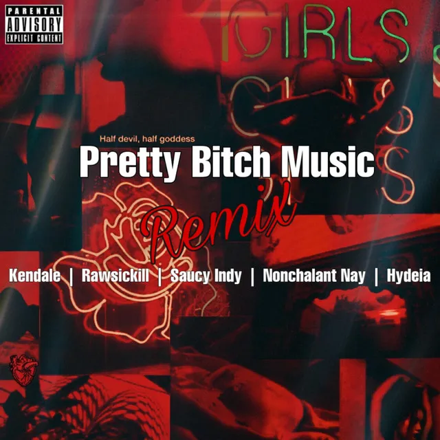 Pretty Bitch Music - Remix