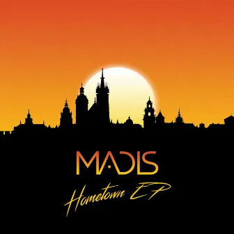 Hometown by Madis