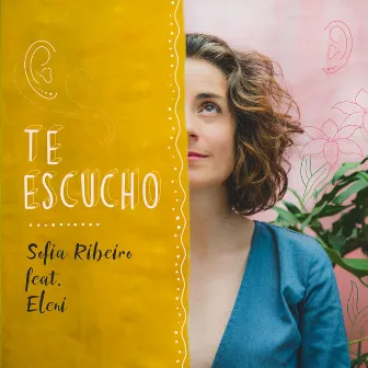 Te Escucho by Sofia Ribeiro