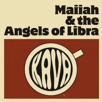 Kava by Angels Of Libra