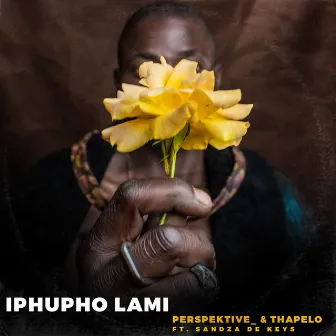 Iphupho lami (Extended Version) by Perspektive_