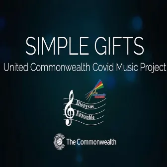 Simple Gifts - United Commonwealth Covid Music Project by Michael Higgins