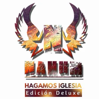 Hagamos Iglesia (Edición Deluxe) by Nahúm