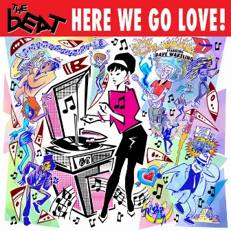 Here We Go Love by The Beat