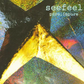 Pure, Impure by Seefeel