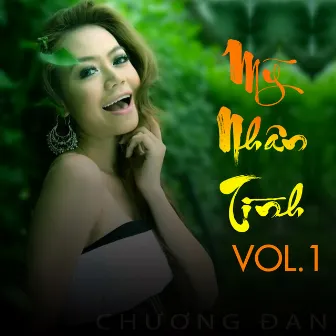 Mỹ Nhân Tình Vol 1 by Chương Đan