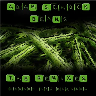 Beans - The Remixes by Adam Schock