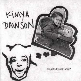 Knock-Knock Who? by Kimya Dawson