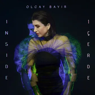 INSIDE (İÇERDE) by Olcay Bayır