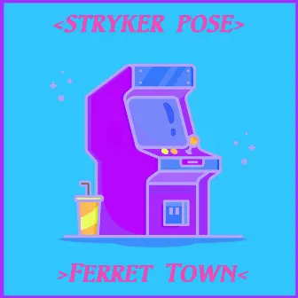 Ferret Town by Stryker Pose