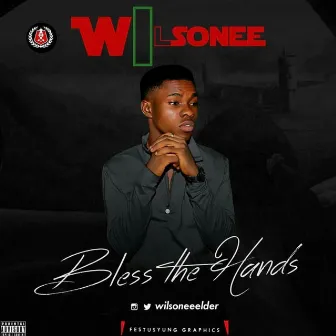 Bless the Hands by Wilsonee