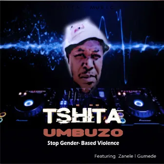 Umbuzo - Stop Gender Based Violence by Tshita