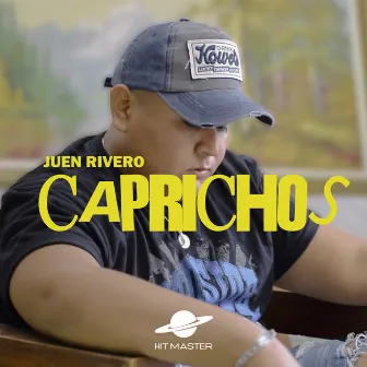 Caprichos by Juen Rivero