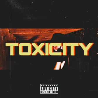 TOXICITY by Angels