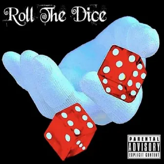 Roll The Dice by Unknown Artist