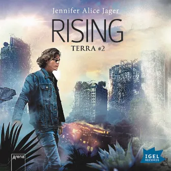 Rising: Terra #2 by Jennifer Alice Jager