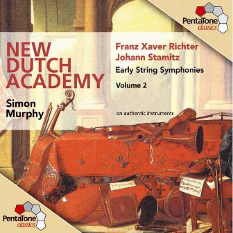 Stamitz / Richter: Early String Symphonies, Vol. 2 by New Dutch Academy Chamber Orchestra