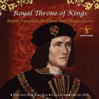 Ralph Vaughan Williams: Royal Throne of Kings by Eloise Irving