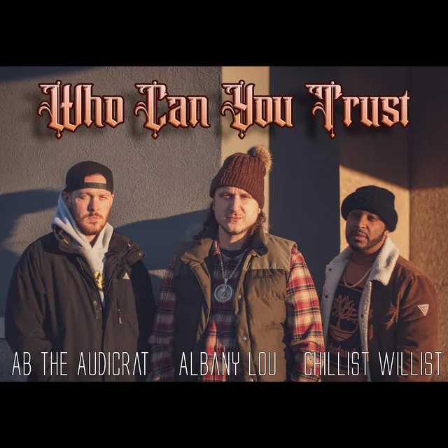 Who Can You Trust - Acapella